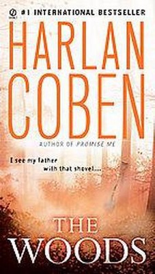 The Woods (Reprint) (Paperback) by Harlan Coben