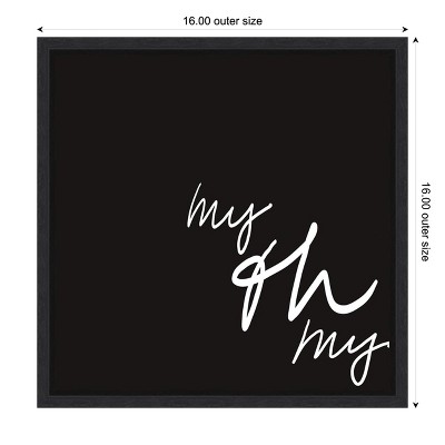 Ooh I Black and White Canvas Typography Art in Floater Frame