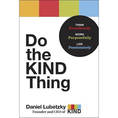 Do the Kind Thing (Hardcover) (Daniel Lubetzky)