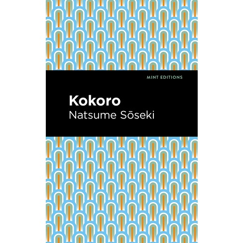Kokoro - By Natsume Soseki (paperback) : Target