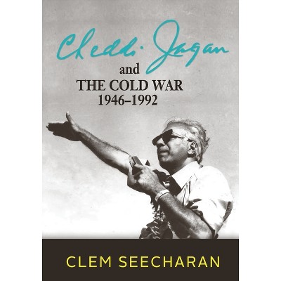 Cheddi Jagan And The Cold War - By Clem Seecharan (paperback) : Target