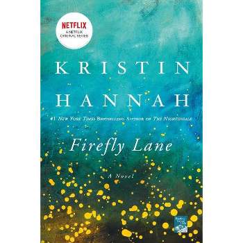 Firefly Lane (Reprint) (Paperback) by Kristin Hannah