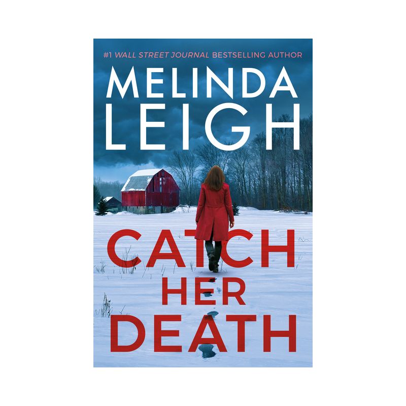 Catch Her Death - (Bree Taggert) by Melinda Leigh, 1 of 2