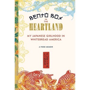 Bento Box in the Heartland - by  Linda Furiya (Paperback) - 1 of 1