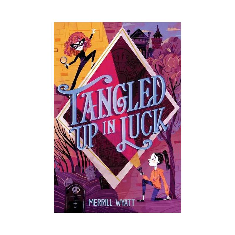 Tangled Up in Luck - (The Tangled Mysteries) by Merrill Wyatt, 1 of 2