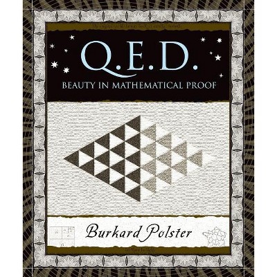 Q.E.D. - (Wooden Books) by  Burkard Polster (Hardcover)