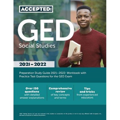 GED Social Studies Preparation Study Guide 2021-2022 - by  Inc Accepted (Paperback)