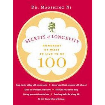 Secrets of Longevity (Paperback) by Maoshing Ni