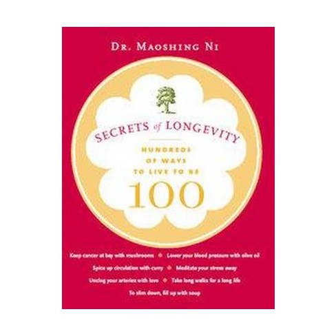 Secrets of Longevity (Paperback) by Maoshing Ni - image 1 of 1