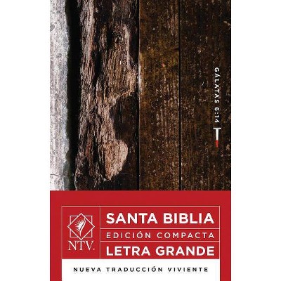 Santa Biblia Ntv, Edicion Compacta Letra Grande, Galatas 6:14 - Large Print (Leather Bound)