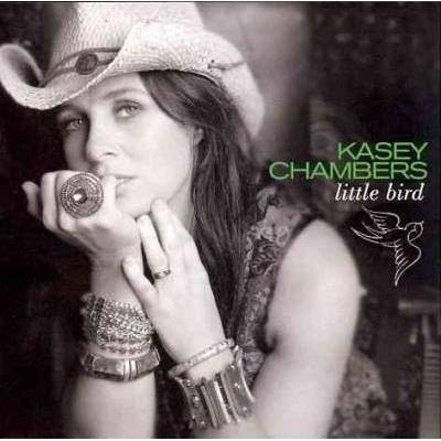 Kasey Chambers - Little Bird (CD)