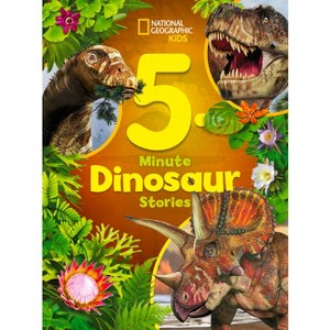 National Geographic Kids 5-Minute Dinosaur Stories - (5-Minute Stories) by  Moira Rose Donohue (Hardcover) - 1 of 1