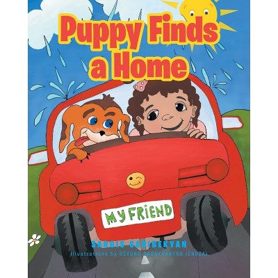 Puppy Finds a Home - by  Sargis Saribekyan (Paperback)