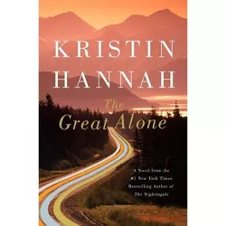 The Great Alone (Hardcover) (Kristin Hannah)