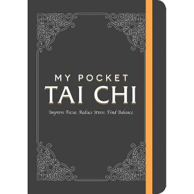 My Pocket Tai Chi - by  Adams Media (Paperback)