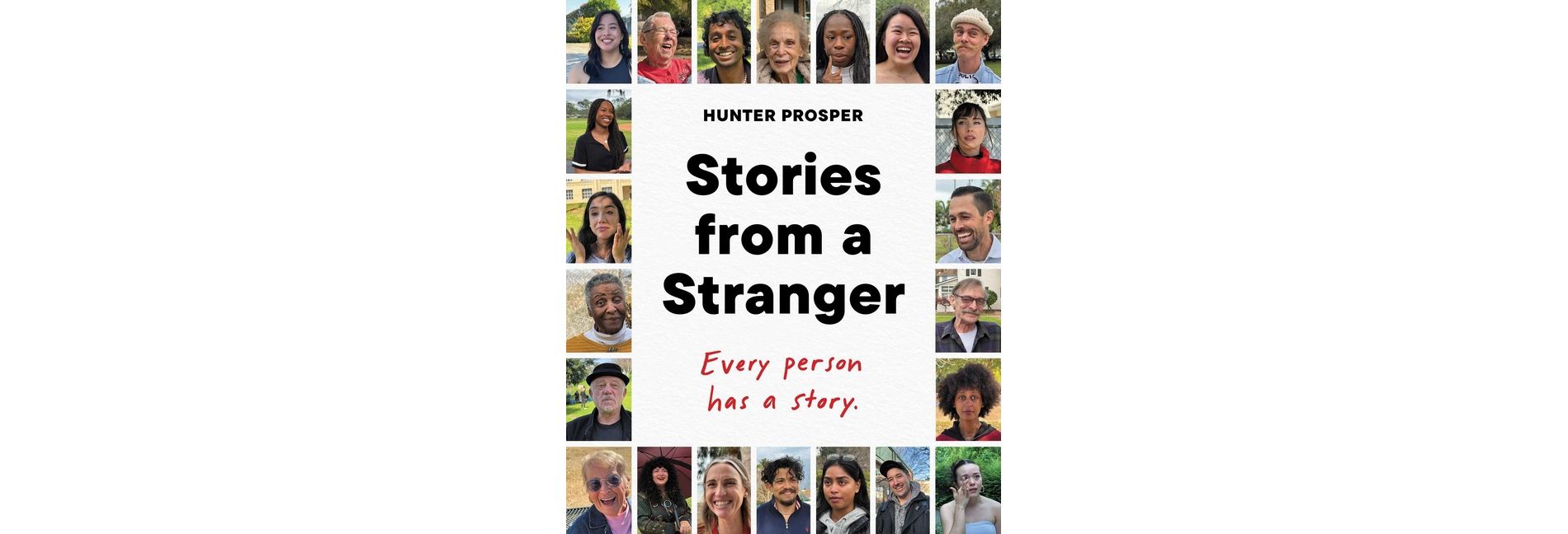 Stories from a Stranger - by  Hunter Prosper (Hardcover)