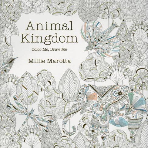 Download Animal Kingdom - (Millie Marotta Adult Coloring Book) By Millie Marotta (Paperback) : Target