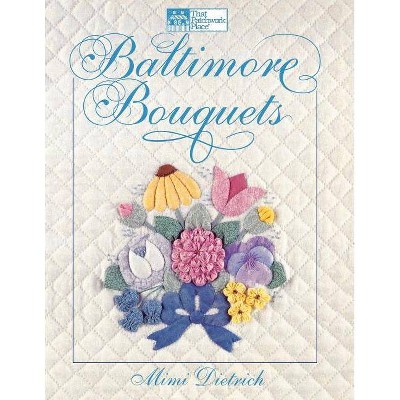 Baltimore Bouquets Print on Demand Edition - by  Mimi Dietrich (Paperback)