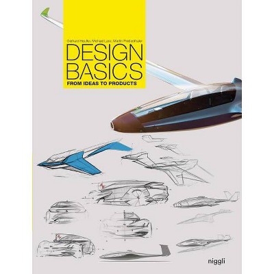 Design Basics - by  Gerhard Heufler & Michael Lanz & Martin Prettenthaler (Paperback)