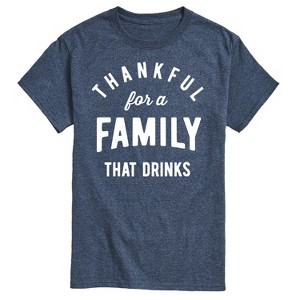 Men's - Instant Message - Thankful For A Family That Drinks Short Sleeve Graphic T-Shirt - 1 of 4