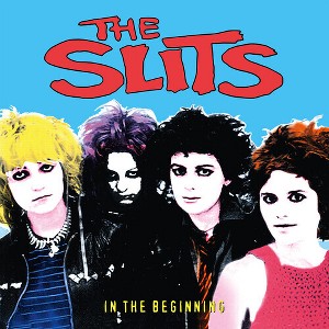 Slits - In The Beginning (CD) - 1 of 1
