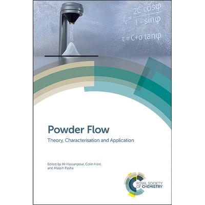 Powder Flow - by  Ali Hassanpour & Colin Hare & Massih Pasha (Hardcover)