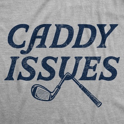 Мужские футболки Crazy Dog T-Shirts, Inc. Mens Funny T Shirts Caddy Issues Sarcastic Golfing Graphic Novelty Tee For Men - Crazy Dog Men's T Shirt For Golfers Light Grey XL — фото 2