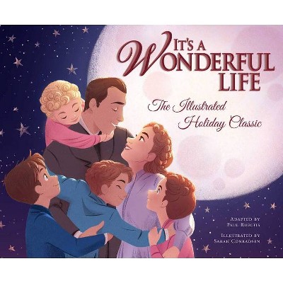 It's a Wonderful Life - by  Paul Ruditis (Hardcover)