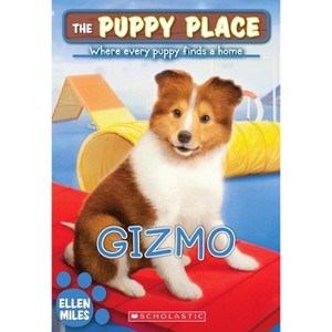 Gizmo (the Puppy Place #33) - by  Ellen Miles (Paperback) - 1 of 1