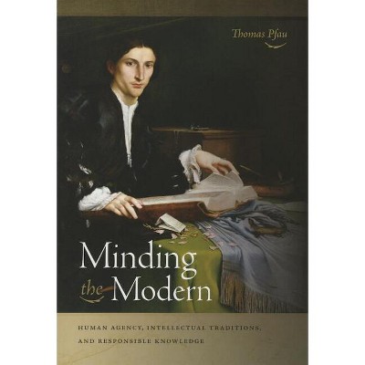 Minding The Modern - By Thomas Pfau : Target