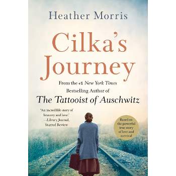 Cilka's Journey - by Heather Morris
