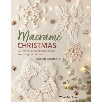 Macramé Book for Beginners - by Roxanne Poole (Paperback)