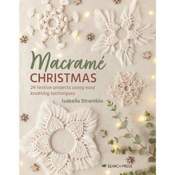 The Macrame Bible: The complete reference guide to macrame knots, patterns,  motifs and more