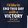 Men's - Yellowstone - I'd Like To End This Day With A Victory Short Sleeve Graphic T-Shirt - 2 of 4