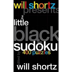 Will Shortz Presents the Little Black Book of Sudoku - (Will Shortz Presents...) (Hardcover) - 1 of 1