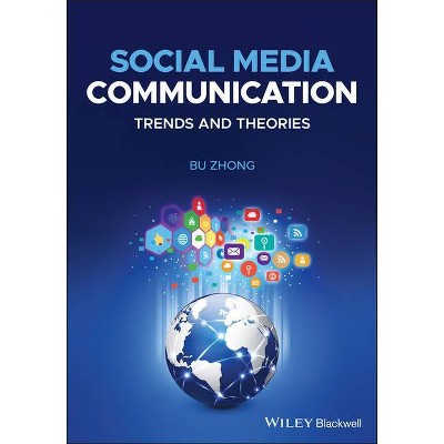 Social Media Communication - by  Bu Zhong (Paperback)
