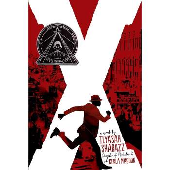 X: A Novel - by  Ilyasah Shabazz & Kekla Magoon (Paperback)