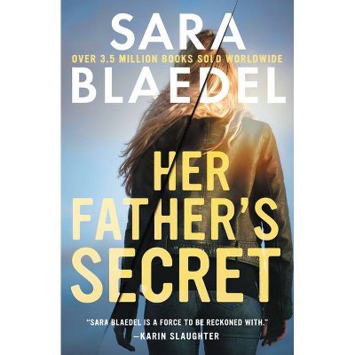 Her Father's Secret - (Family Secrets) by  Sara Blaedel (Paperback)