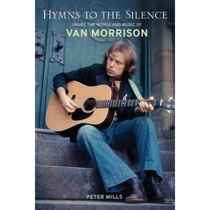Hymns to the Silence - by  Peter Mills (Paperback) - 1 of 1