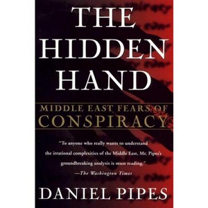 The Hidden Hand - by  Daniel Pipes (Paperback) - 1 of 1