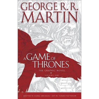 A Game of Thrones: The Graphic Novel - (Game of Thrones Graphic Novels) by  George R R Martin (Hardcover)