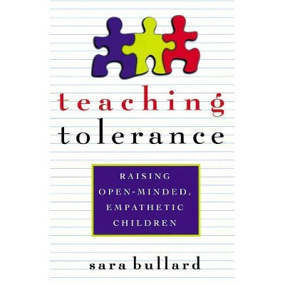 Teaching Tolerance - by  Sara Bullard & Sarah Bullard (Paperback)