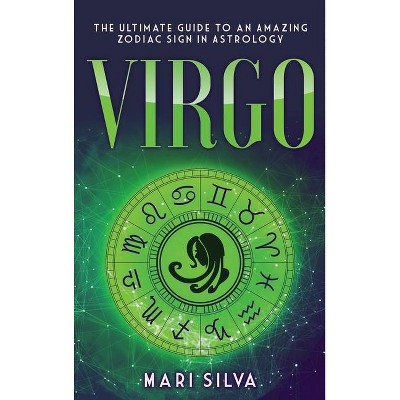 Virgo - by  Mari Silva (Hardcover)