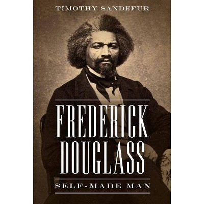 Frederick Douglass - by  Timothy Sandefur (Paperback)