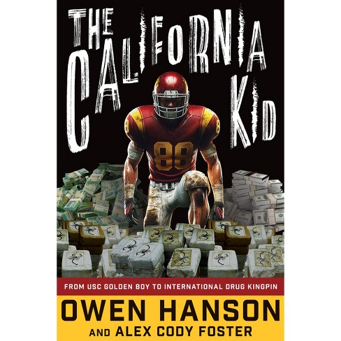 The California Kid - By Owen Hanson & Alex Cody Foster : Target