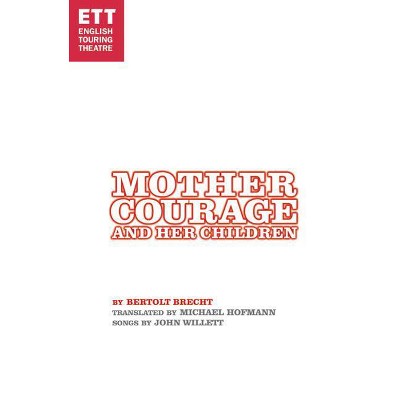 Mother Courage and Her Children - (Modern Plays) by  Bertolt Brecht (Paperback)