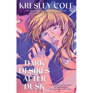 Dark Desires After Dusk - (Immortals After Dark) by  Kresley Cole (Paperback) - 1 of 1