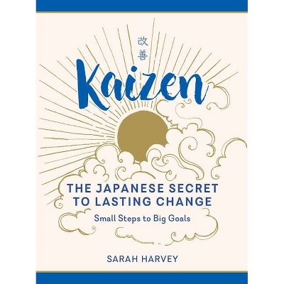 Kaizen - by  Sarah Harvey (Hardcover)