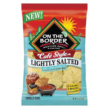 On The Border Cafe Style Lightly Salted - 11oz