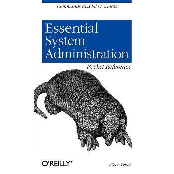 Essential System Administration Pocket Reference - by  Æleen Frisch (Paperback)